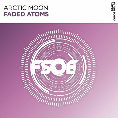 Arctic Moon - Faded Atoms