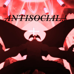 ANTISOCIAL Prod.nxname