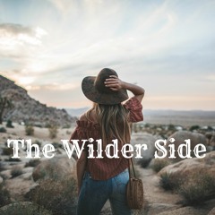 The Wilder Side