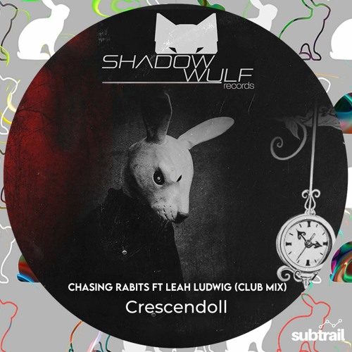 Premiere: Crescendoll - Chasing  Rabbits Ft Leah Ludwig (Club Mix) [Shadow Wulf Records]