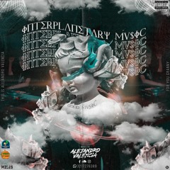 INTERPLANETARY MU$IC 💎