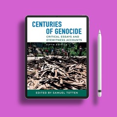 Centuries of Genocide: Critical Essays and Eyewitness Accounts, Fifth Edition. On the House [PDF]