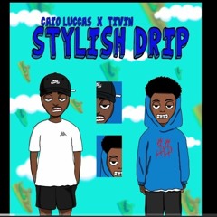 CACTUS 4REAL - Stylish Drip 🐍 ( Feat. Caio Luccas & Tivin )