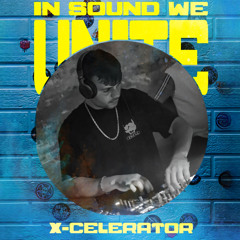 X-Celerator - In Sound We Unite 2025 | Warm-Up Mix