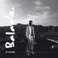 Balade (D-CHRIS Amapiano remix)