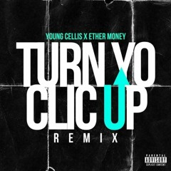Young Cellis - Turn Yo Clique  (Remix)beat @Ether Money