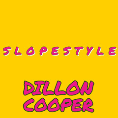 Dillon Cooper -  Slopestyle