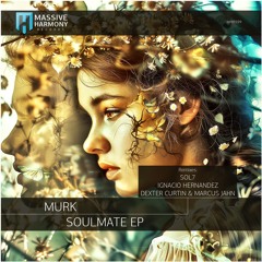 MHR599 Murk - Soulmate EP [Out October 11]