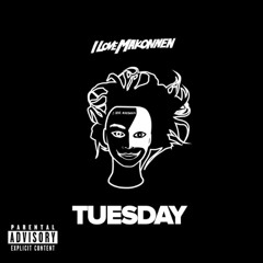 ILOVEMAKONNEN - Tuesday (vedfelt remix)