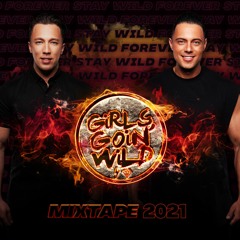 Girls Goin' Wild 2021 Mixtape By Diaz & Bruno