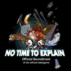 No Time to Explain OST - Adrenaline