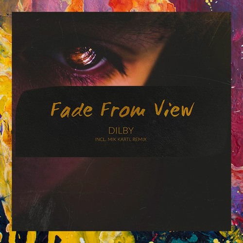 PREMIERE: Dilby — Fade From View (Original Mix) [Hidden Vibes]