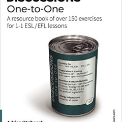 READ PDF 📙 Discussions One-to-One: A resource book of over 150 exercises for 1-1 ESL