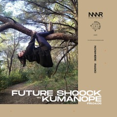 Future Shock #5 w/ Kumanope | Nowhere Radio 04.06.2021