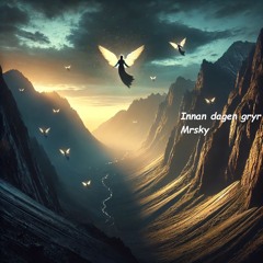 Innan Dagen Gryr
