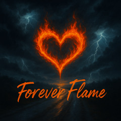Forever Flame