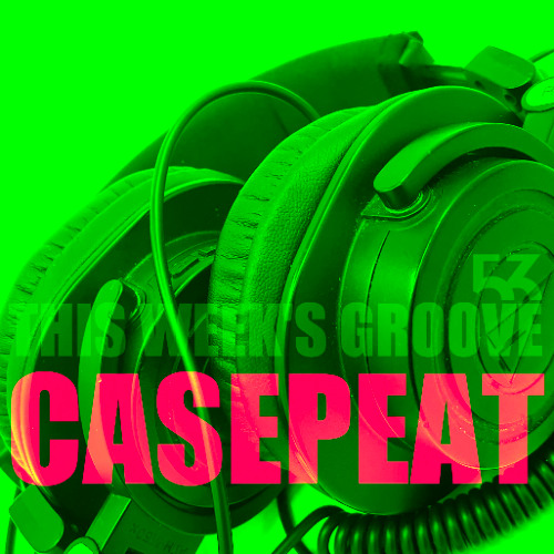 Trance,Psychedelic,Uplifting,Melodic 5-3 STATION 07-12 DJ CASEPEAT