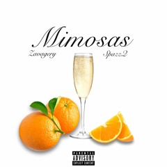 Mimosas (ft. Zavagery)