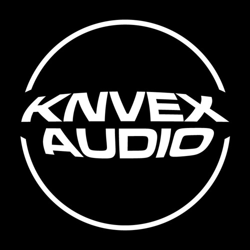 Knvex Audio_Theres Nothing
