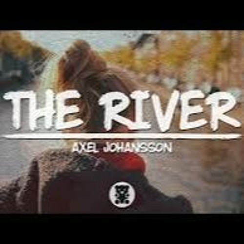 The River Axel Johansson, Exstatic Remix