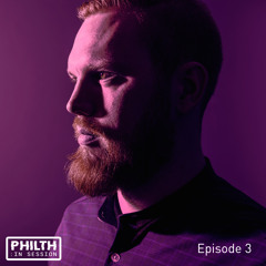 PHILTH IN SESSION - EPISODE 3