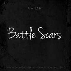 Ganar - Ready For Ya [Battle Scars EP OUT NOW]