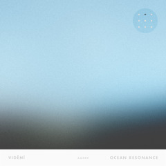 [AM002] Vidění - Ocean Resonance [PREVIEW]