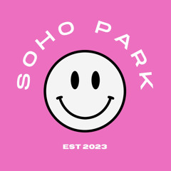 A night with Soho Park Vol: 1