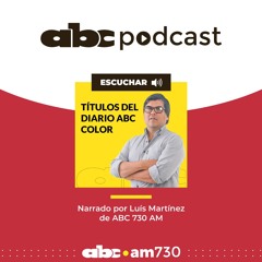 30 01 2025 MADRUGADA ABC - RESUMEN TITULOS IMPRESO ABC COLOR