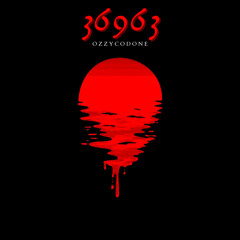 36963 (prod. ozzycodone)