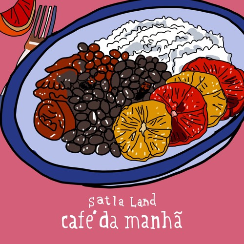 Satla Land - Café da Manhã