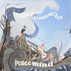 Peace mind feat Rysk