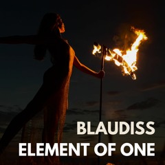 Blaudiss - Element Of One (feat. Amanda Dove)