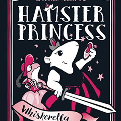 [ACCESS] EPUB 📁 Hamster Princess: Whiskerella by  Ursula Vernon [EPUB KINDLE PDF EBO