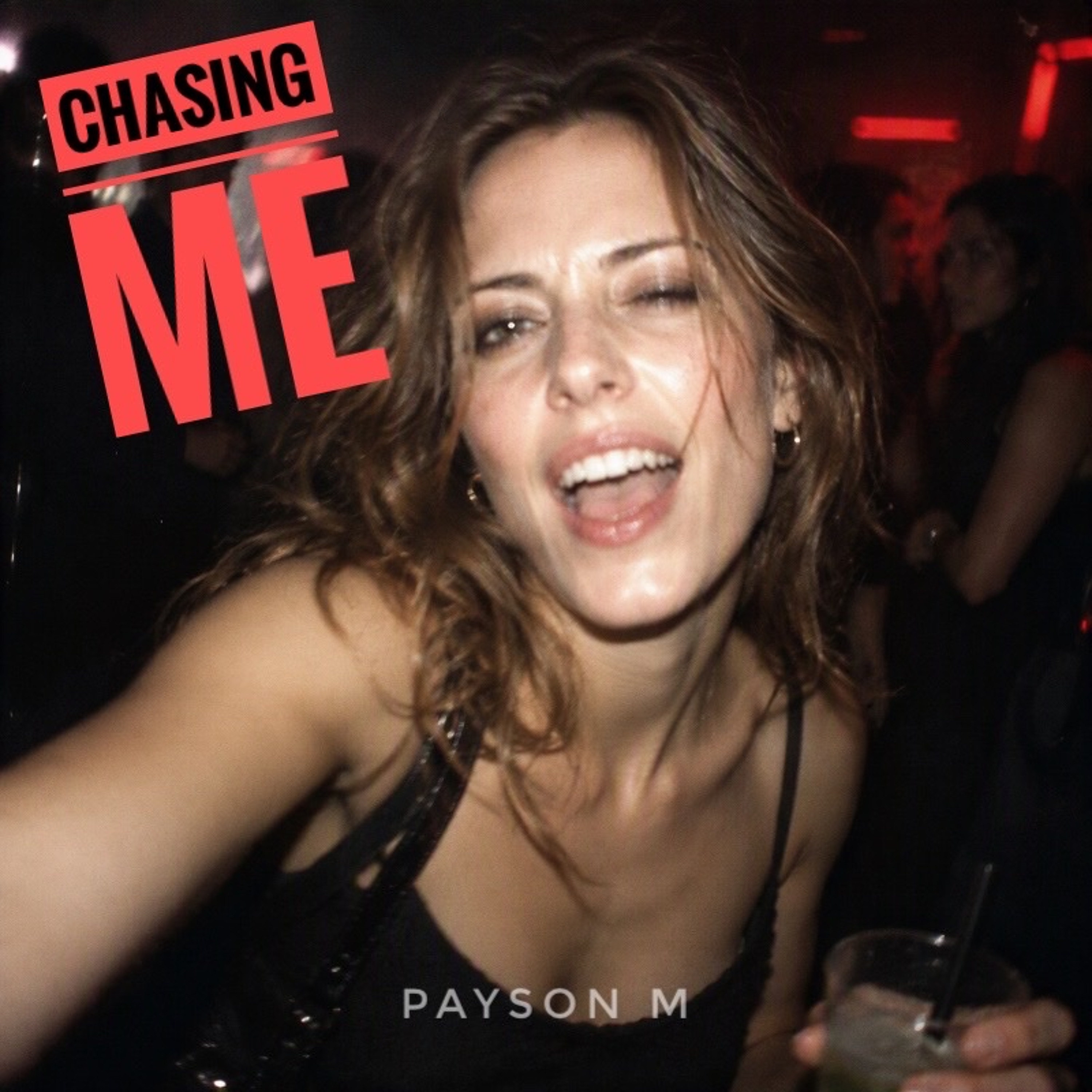 Payson M - Chasing Me [Pop • 2026] episode artwork
