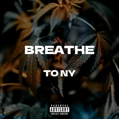 Breathe - To NY (Prod. by Kayow Beats)