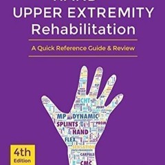 Ebook Dowload Hand And Upper Extremity Rehabilitation, 4th Ed Book - A Quick (1)