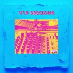 DJ UZO - V10 Sessions 002