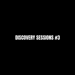 Discovery Sessions #3