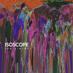 Isoscope - Parts