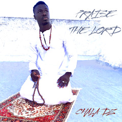 Praise the Lord_Chala Dz