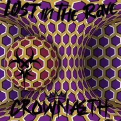 ~Crownaeth - Lost in the Rave~ (Preview)