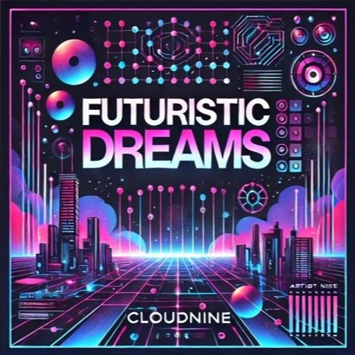 Futuristic Dreams (Original Mix)