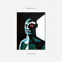 PREMIERE: Elfenberg - Kamelpunk (Original Mix) [Trampoliner]