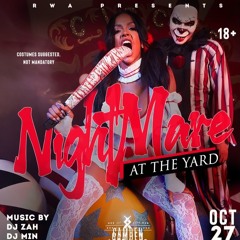 (@_djzah973) "nightmare at the Yard"(#livedjMix 2k22)(no edits)