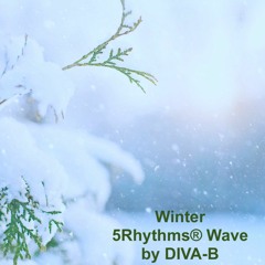 Winter 5Rhythms® Wave