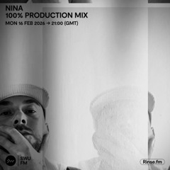 Nina 100% Production Mix - 16 Feburary 2026