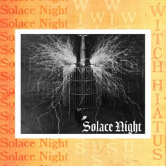 Solace Night