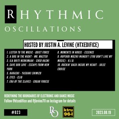 Rhythmic Oscillations 023 (2023.08.19)