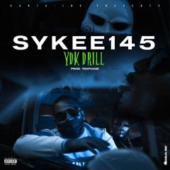 Syke145 - Ydk Drill